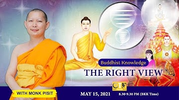 Buddhist Knowledge - The Right View