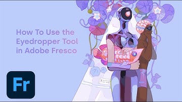 Use the Eyedropper Tool to Select Multiple Colors in Adobe Fresco | Adobe Creative Cloud