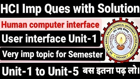 User interface|Unit-1|Human computer interface|Aktu|hci important question|solution|Unit-1,2,3,4,5