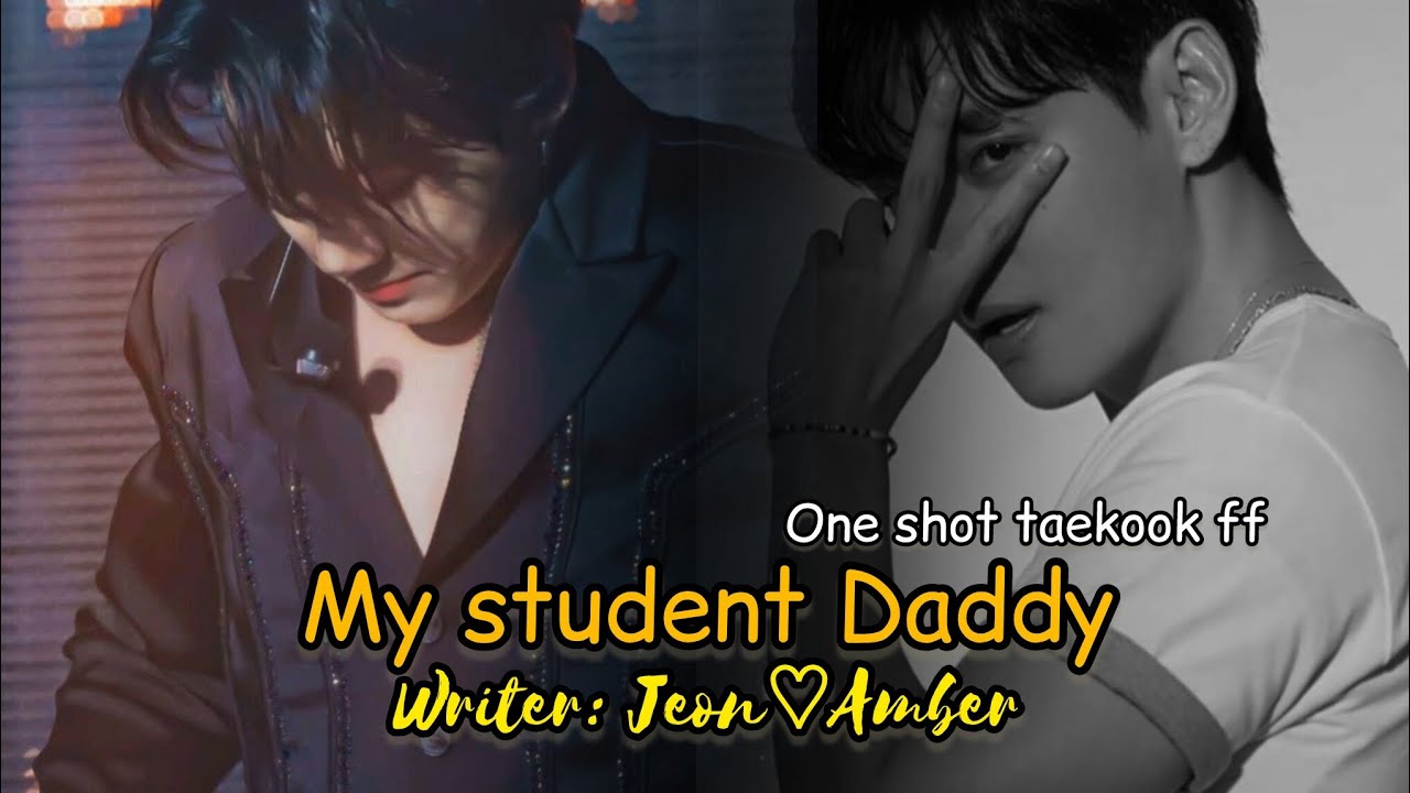 My student daddy one shot taekook from age gap love  #taekookff