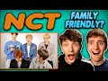 NCT Is Family Friendly, I SWEAR! REACTION!!