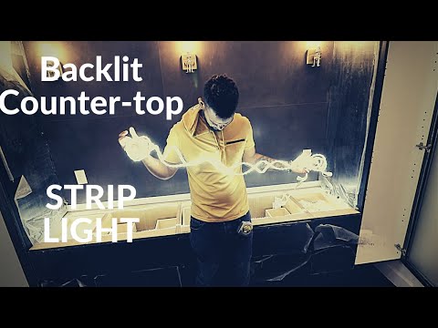 How To Backlit Countertop - Under Countertop Light - Luz Debajo De La Mezeta