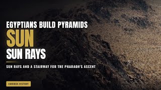 Why Did Egyptians Build Pyramids in Triangular Shape?