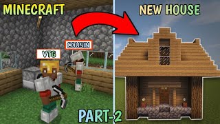 Cave mining and new house building 🥰|Minecraft part-2 gameplay|On vtg!