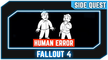 Fallout 4 - Human Error - Accept Chambers