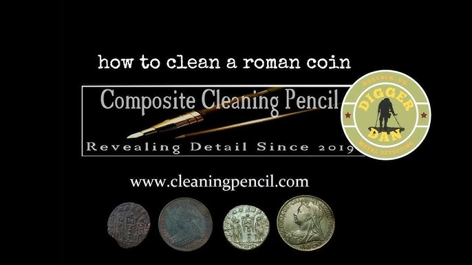 Testing the Composite Cleaning Pencil, Coin Cleaning