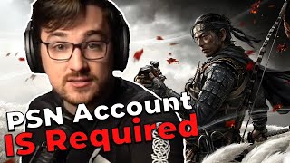 PSN Is Required For Ghost Of Tsushima On PC  Luke Reacts
