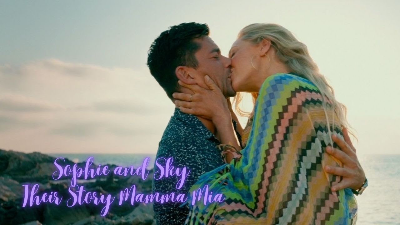 Sophie and Sky Their Story Mamma Mia 💜