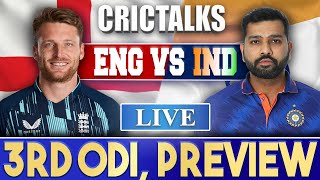 IND Vs ENG 3rd ODI, Manchester | CRICTALKS | PREVIEW | 2022 Series