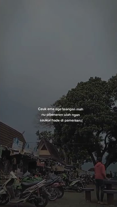 story WA kata kata sunda#short#story sunda