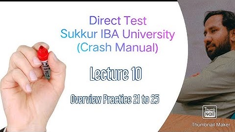 Direct Test Sukkur IBA University (Crash Manual) Practice 21 to 25