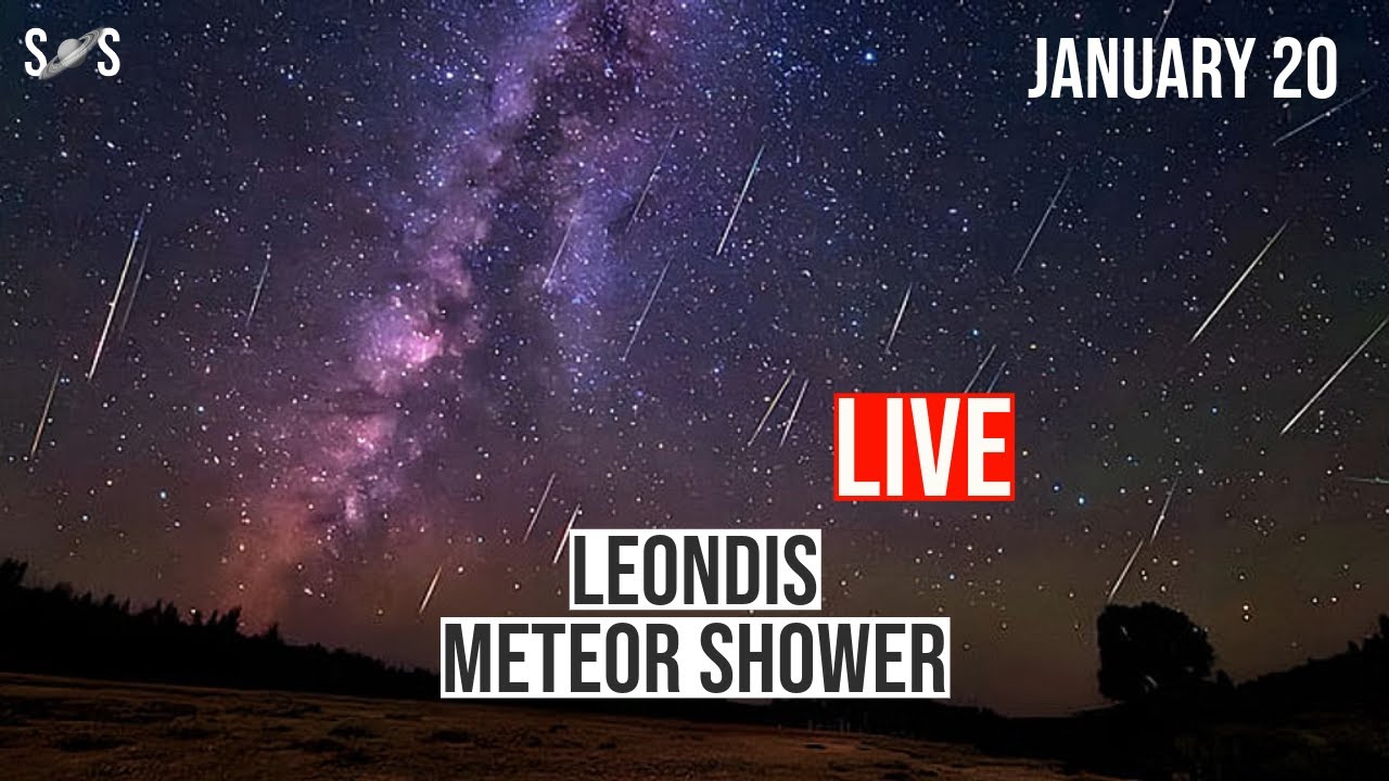 Live Leonids Meteor Shower 2025 January 20 YouTube