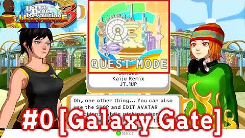 【DDR UNIVERSE 3】 QUEST MODE #0 [Galaxy Gate]