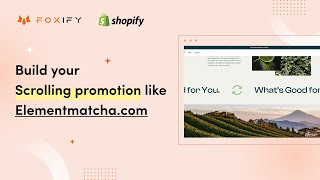 Foxify pagebuilder Shopify tutorial | Build a Scrolling promotion like 