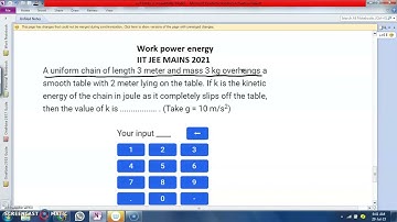 A uniform chain of length 3 meter and mass 3 kg overhangs a smooth table with 2 meter lying on the