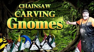 Chainsaw Carving Gnomes