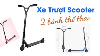 Xe trượt 2 bánh Scooter thể thao cao cấp chuyên nghiệp biểu diễn - JOLAVN