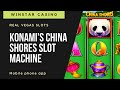 China Shores Slot Machine on WinStar Casino App - YouTube