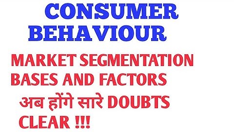 Consumer Behaviour & Market segmentation