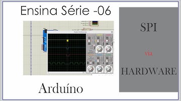 Bobsien Ensina S06E09 - Arduino - Hardware SPI