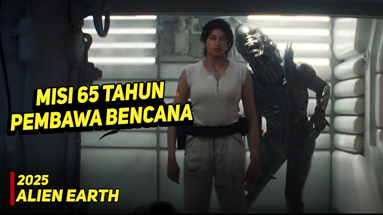Ada Cobaan Malah Dicobain - Alur Cerita Series Alien Earth