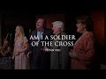 Am i a soldier of the cross hymn 421