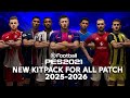 PES 2021 KITPACK 2025 2026 CPK FOR ALL PATCH