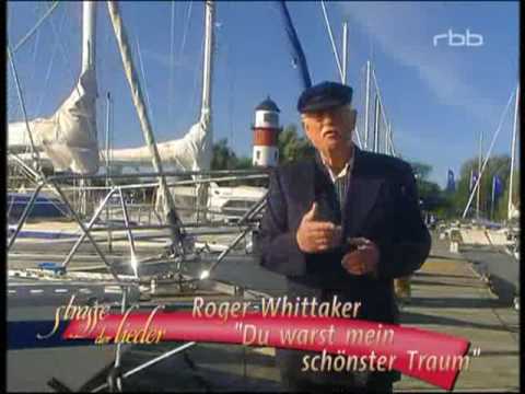 Roger Whittaker - Du warst mein schnster Traum 2003