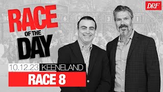 DRF Thursday Race of the Day | Keeneland Race 8 | October 12, 2023