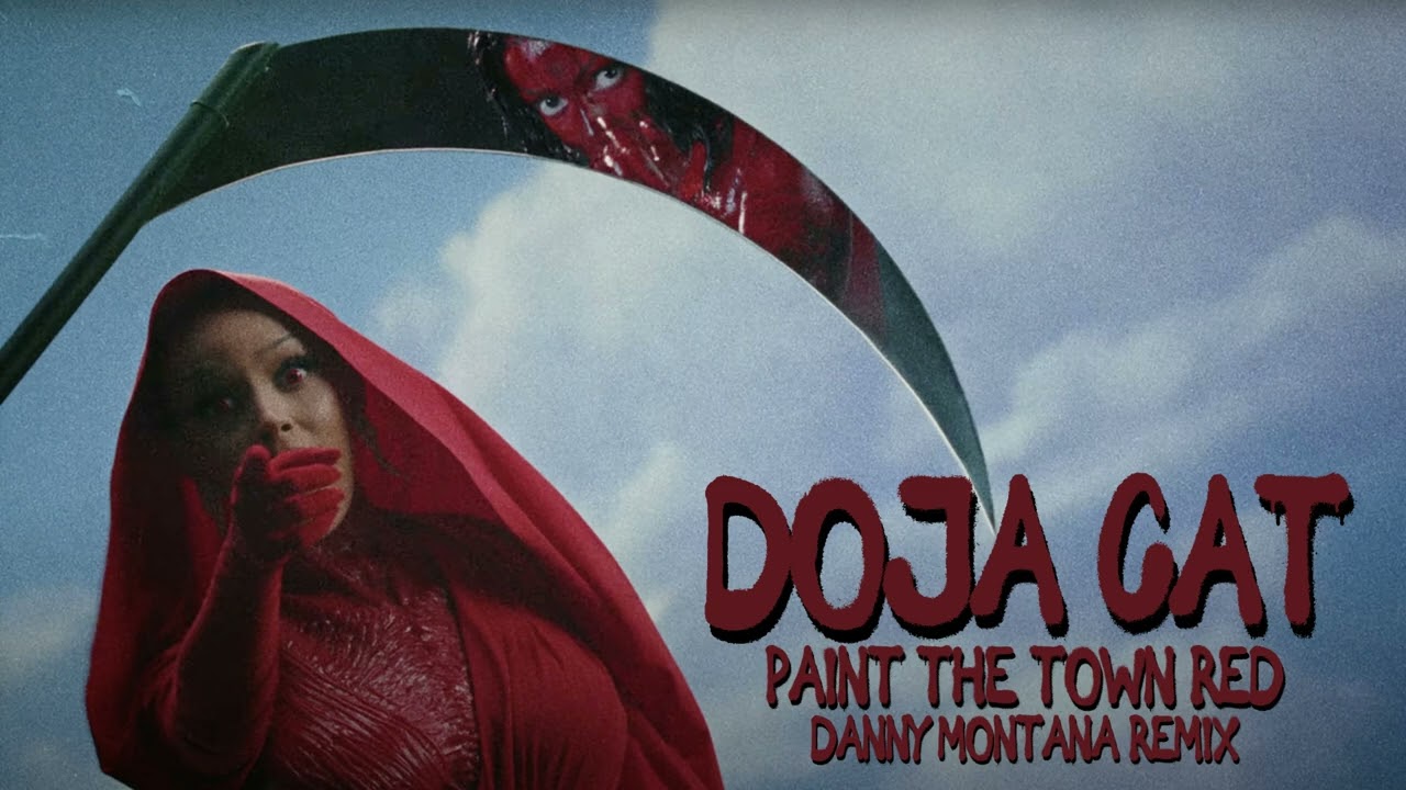 Песня paint the town red doja cat. Doja Cat Paint the Town Red text. Doja Cat Paint the Town Red DNB Remix.