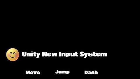Unity New Input System Move, Jump & Dash