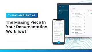 T-Pro Ambient AI Scribe seamlessly integrates with DMW - Enterprise-ready AI Scribe