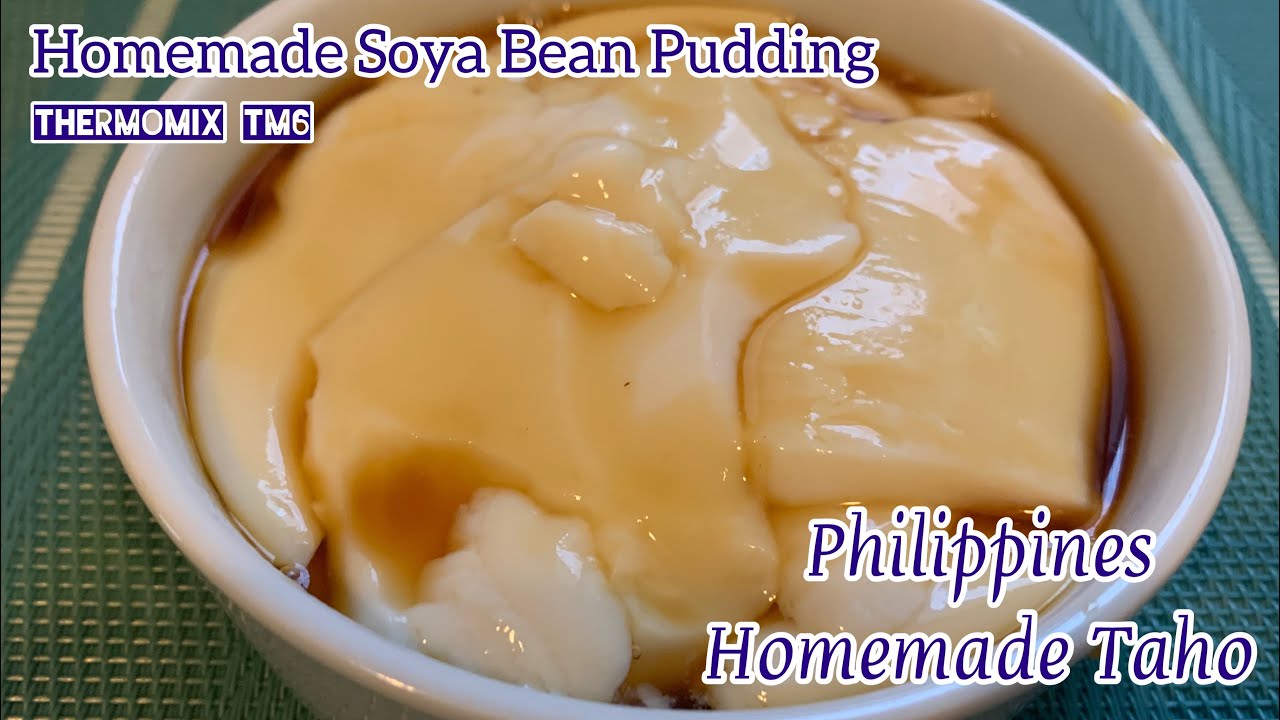 Thermomix® Singapore - Soya Bean Pudding /Taufu Fa / Tau Hoo Huey #thermomix #TM6 #Pudding #Taho
