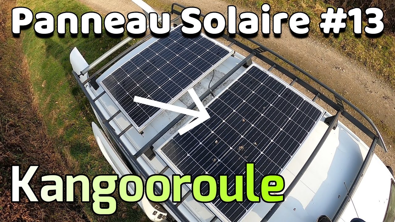 INSTALLATION De Panneaux Solaire Sur Mon Kangoo 🦘 