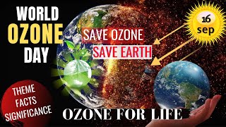 WORLD OZONE DAY 2022 | OZONE for Life | Save Ozone | Keeping Us, Our Food and Vaccines Cool