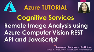 Coginitive Services -  Remote Image Analysis using Azure Computer Vision REST API and JavaScript