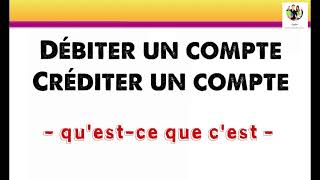 Débitercréditer Un Compte - Quest-Ce Que Cest ?