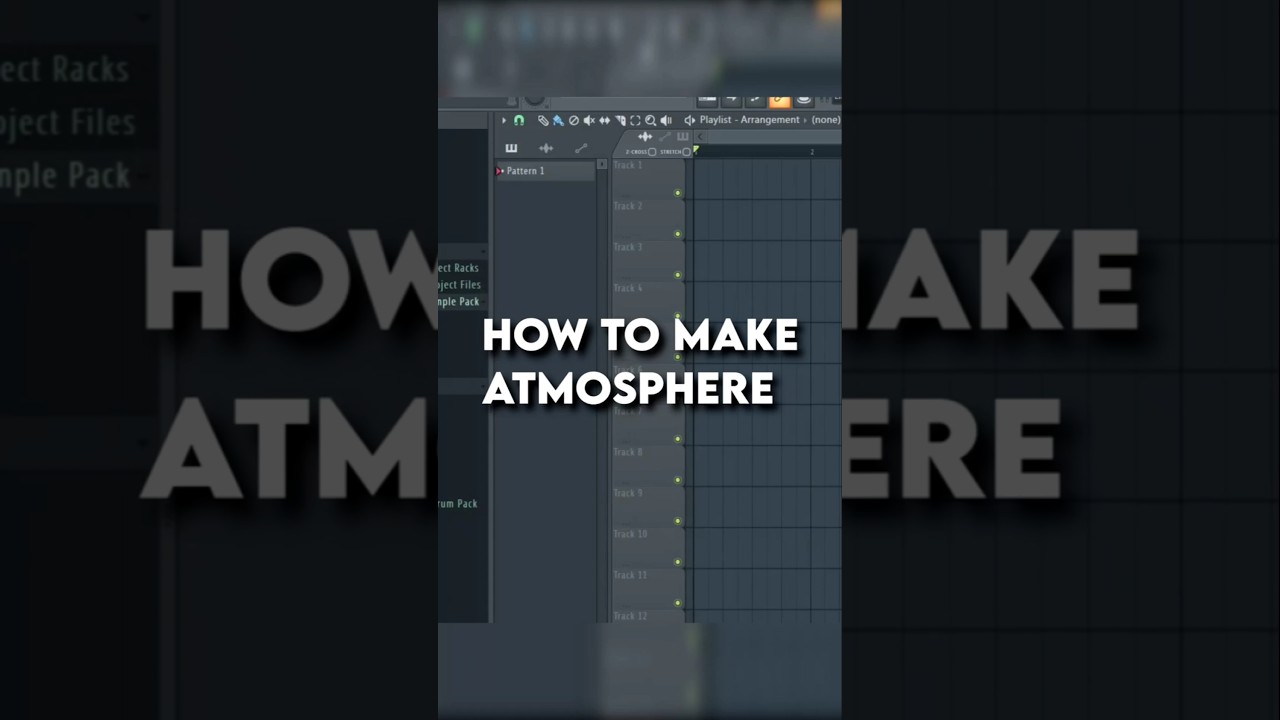 How To Make Atmosphere in FL Studio