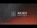 MORN // worn organ
