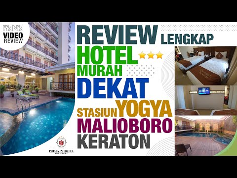 HOTEL PRIMA IN MALIOBORO [REVIEW LENGKAP]