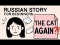 This Cat Is Still Bad?! 😳 | Easy Russian Story
