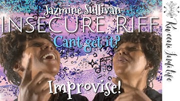 Jazmine Sullivan Insecure Riff Challenge Attempt| IF You Don’t Get It Improvise| Kweeni Indi Life