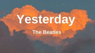 The Beatles - Yesterday