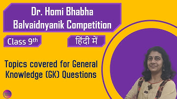 Dr.Homi Bhabha Balvaidnyanik Competition | Std 9 | GK Q | Solving Questions with Gauri ma’am