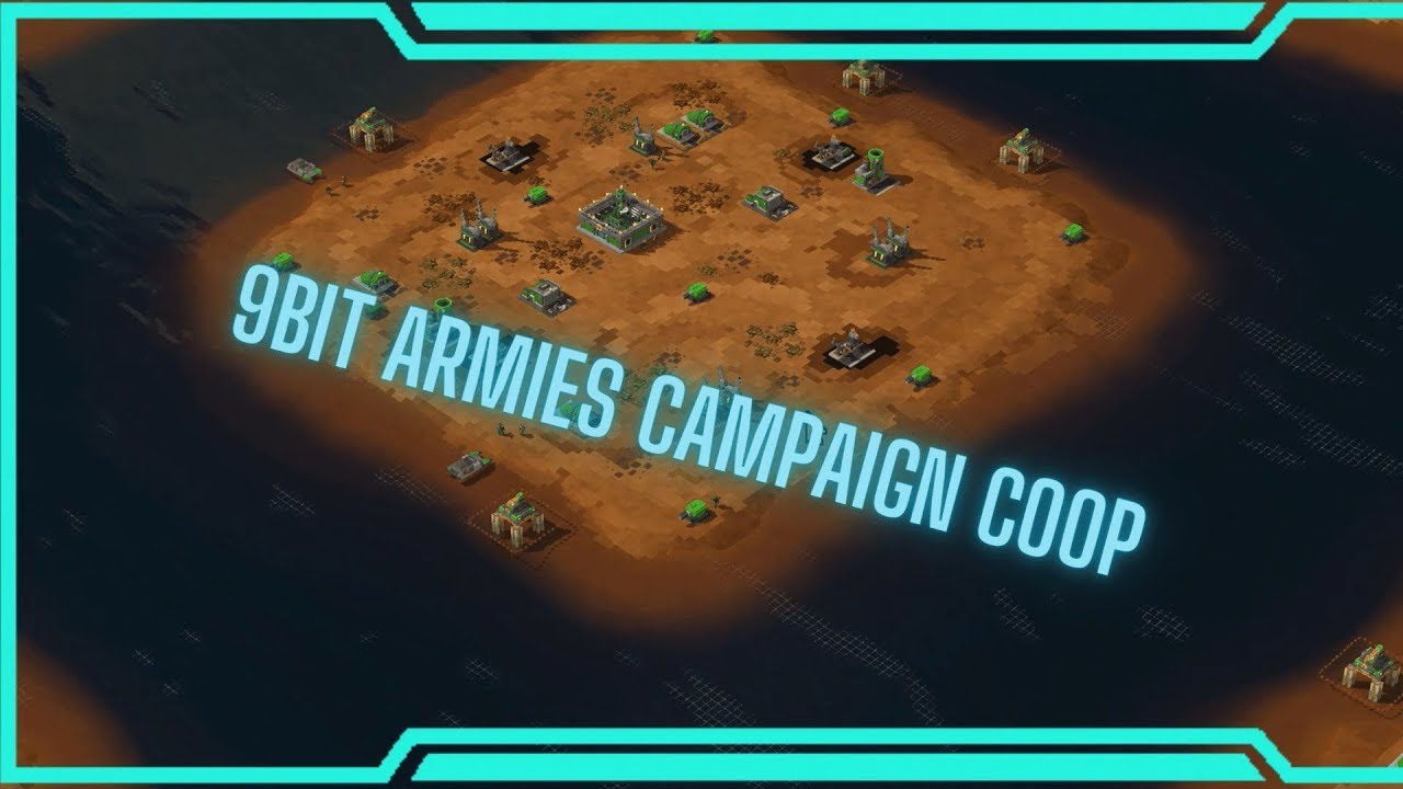 9Bit Armies Campaign Coop with Perafilozof - YouTube