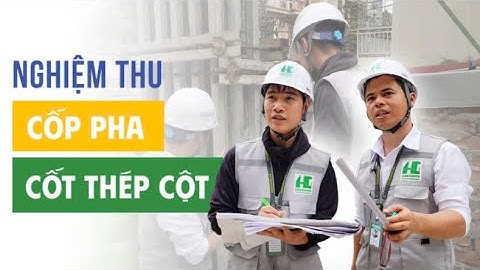 Đừng Vội Đổ Bê Tông Cột Nếu Cốp Pha, Cốt Thép Chưa Đạt Chuẩn – Xây Nhà Trọn Gói GreenHN