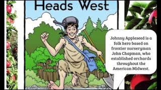 Johnny Appleseed Heads West