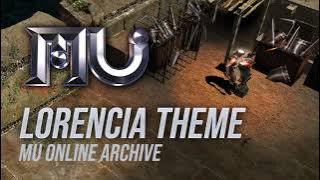 Mu Online - Lorencia Theme Song