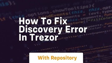 how to fix discovery error in trezor
