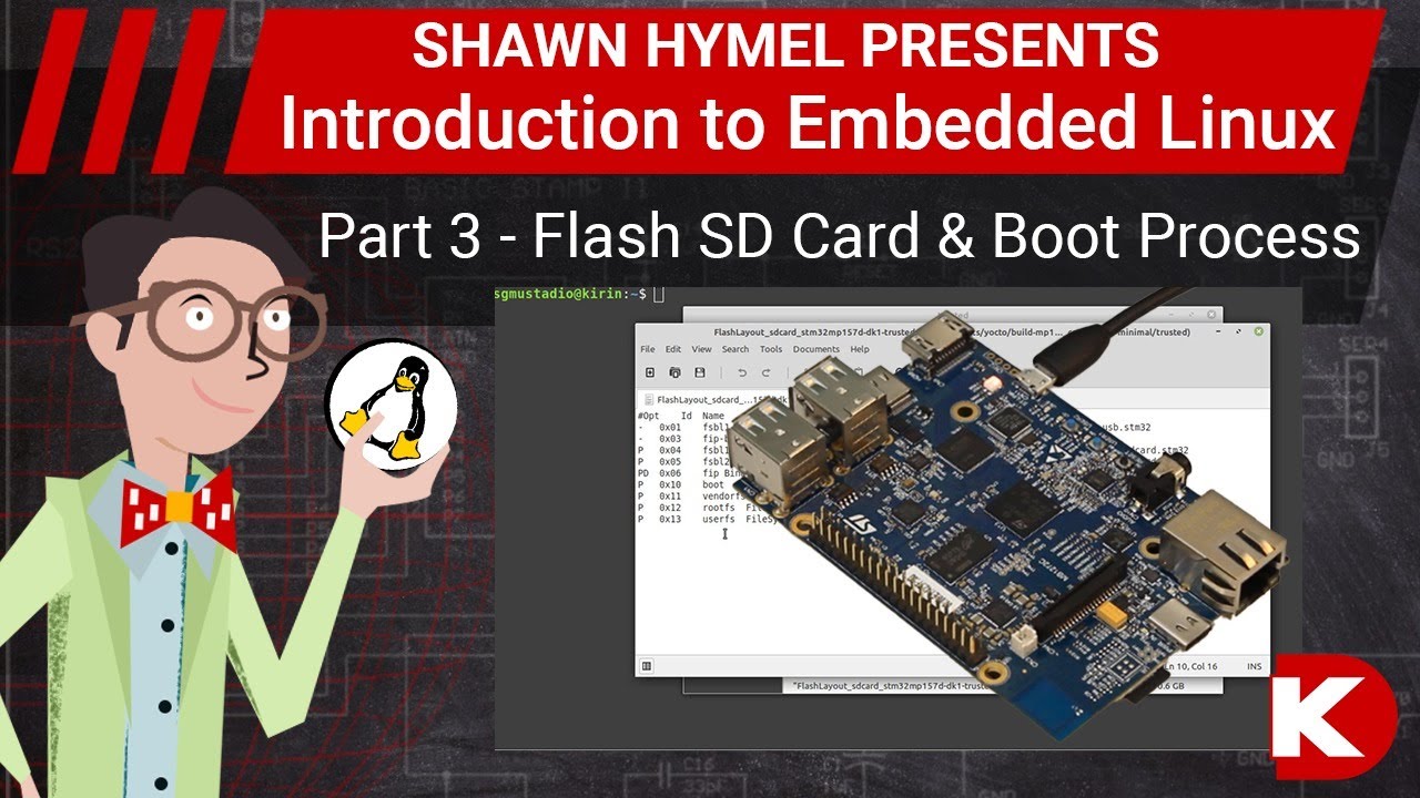 Introduction to Embedded Linux Part 3 Flash SD Card and Boot Process